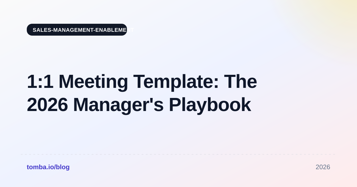 1:1 Meeting Template: The 2026 Manager's Playbook