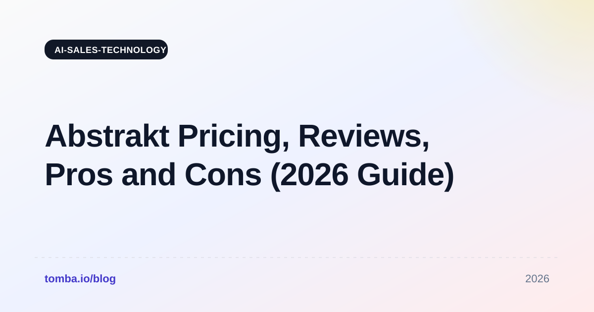 Abstrakt Pricing, Reviews, Pros and Cons (2026 Guide)