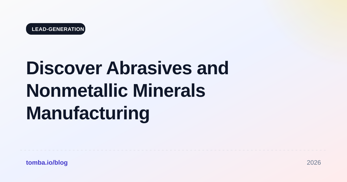 Discover Abrasives and Nonmetallic Minerals Manufacturing Companies in Chicago (2026 Guide)