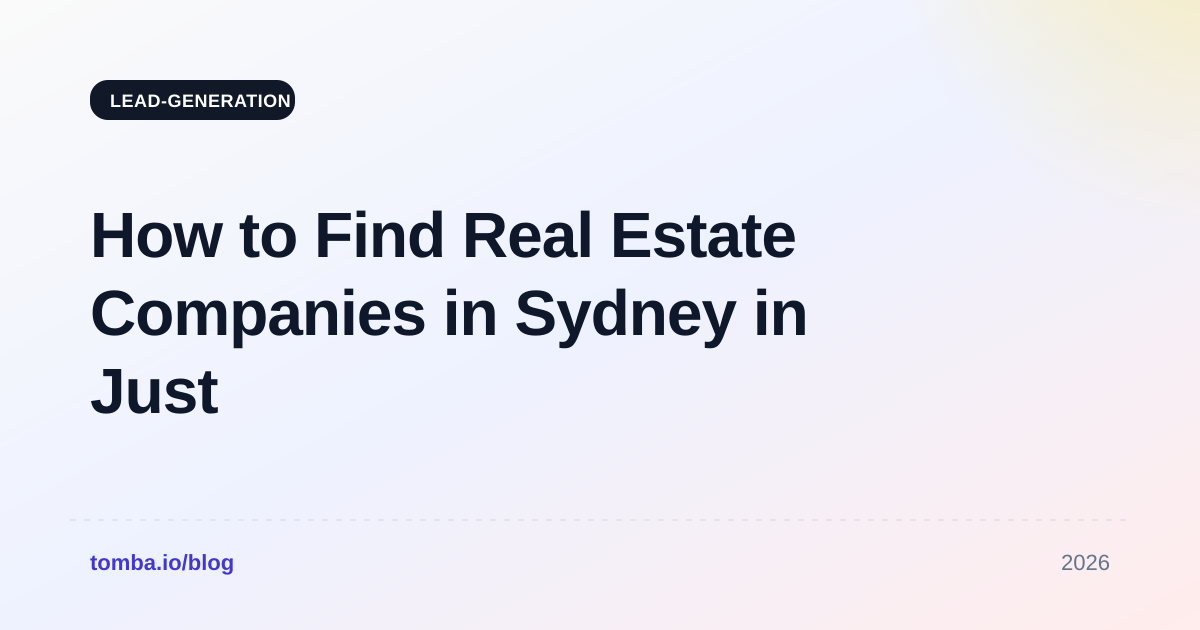 How to Find Real Estate Companies in Sydney in Just 1 Minute