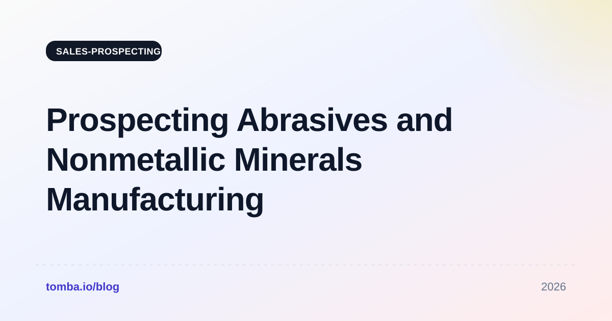 Prospecting Abrasives and Nonmetallic Minerals Manufacturing Companies in Indianapolis