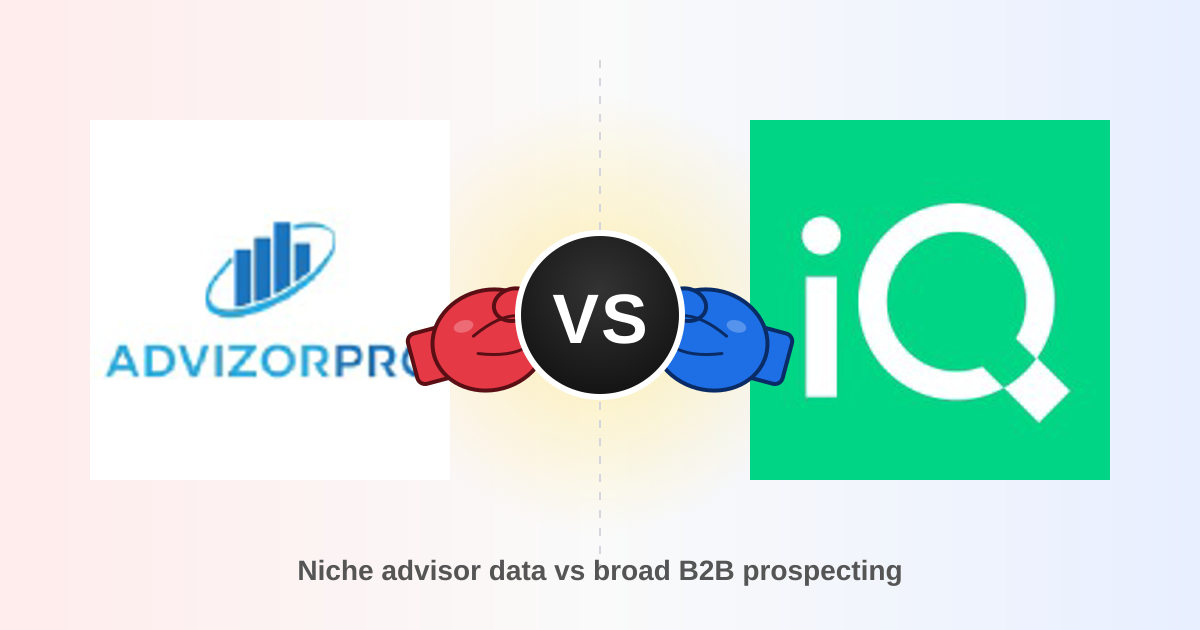 AdvizorPro vs LeadIQ 2026: B2B Data Platforms Compared