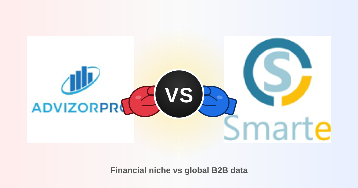 AdvizorPro vs SMARTe 2026: Which B2B Data Tool Wins?
