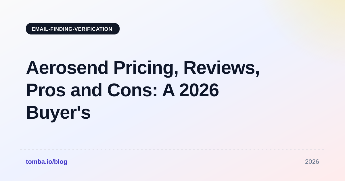 Aerosend Pricing, Reviews, Pros and Cons: A 2026 Buyer's Guide