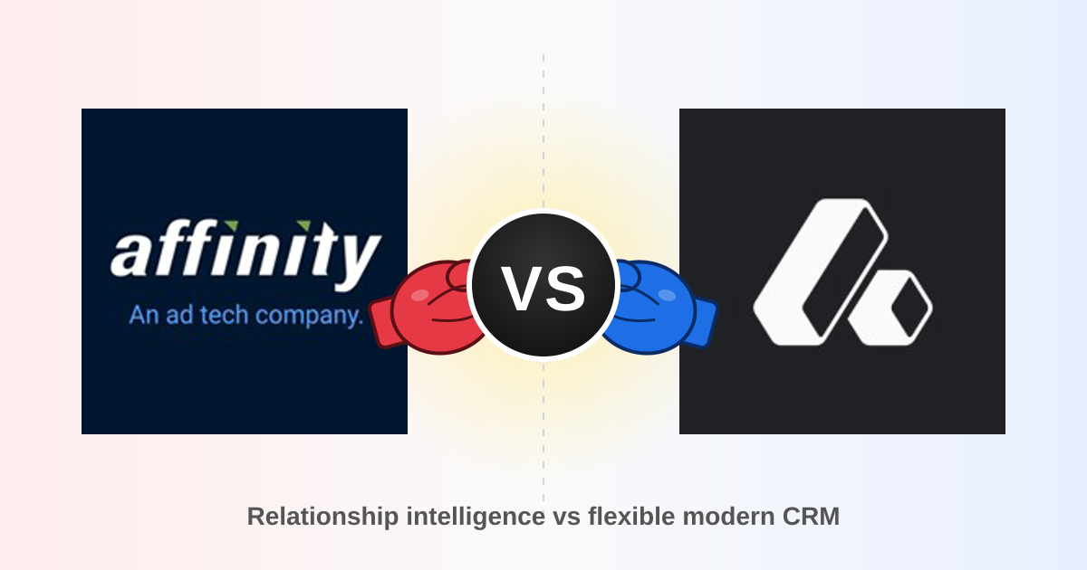 Affinity vs Attio (2026): The Relationship CRM Showdown