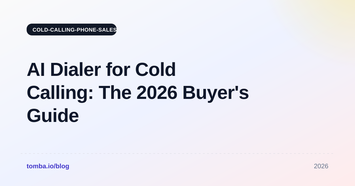 AI Dialer for Cold Calling: The 2026 Buyer's Guide