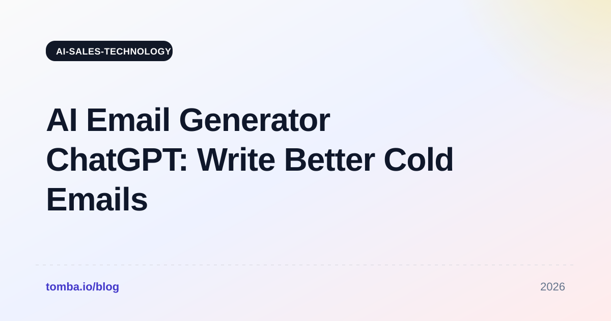 AI Email Generator ChatGPT: Write Better Cold Emails in 2026