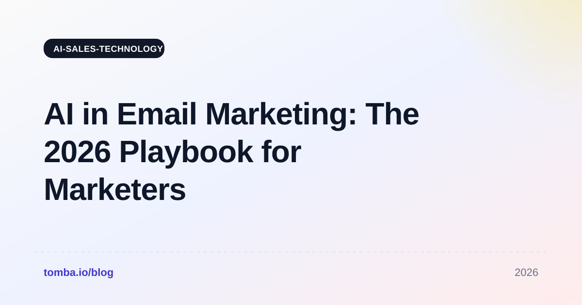 AI in Email Marketing: The 2026 Playbook for Marketers