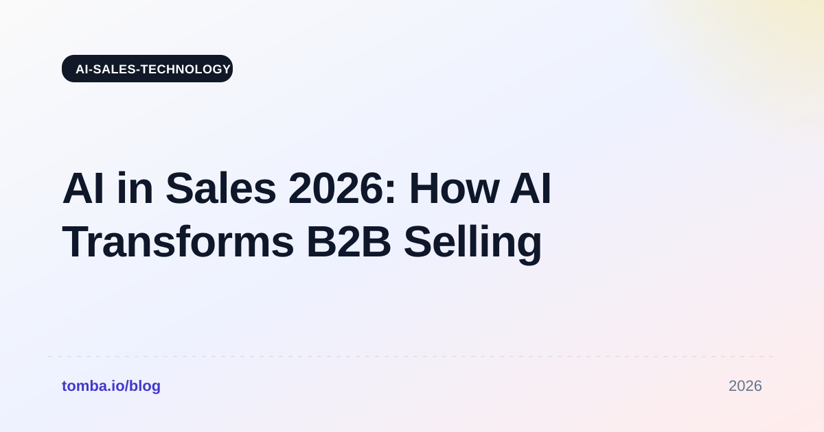 AI in Sales 2026: How AI Transforms B2B Selling