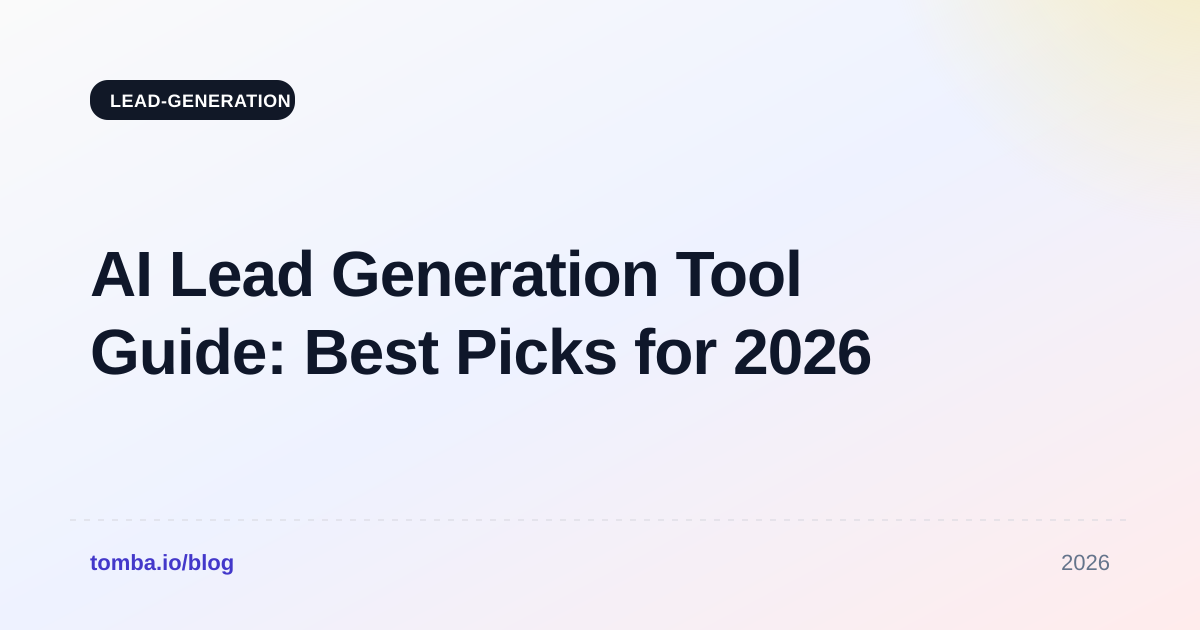 AI Lead Generation Tool Guide: Best Picks for 2026