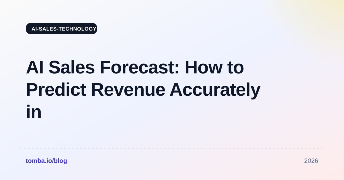 AI Sales Forecast: How to Predict Revenue Accurately in 2026