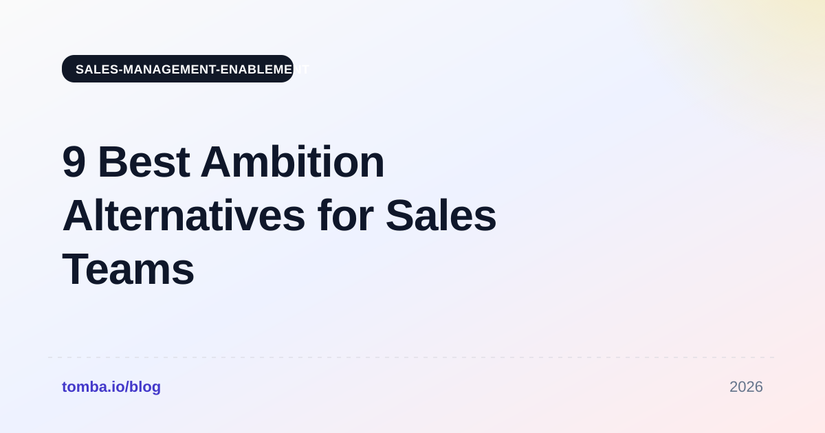 9 Best Ambition Alternatives for Sales Teams in 2026