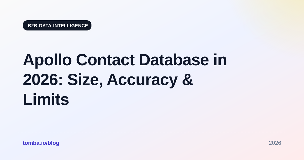 Apollo Contact Database in 2026: Size, Accuracy & Limits
