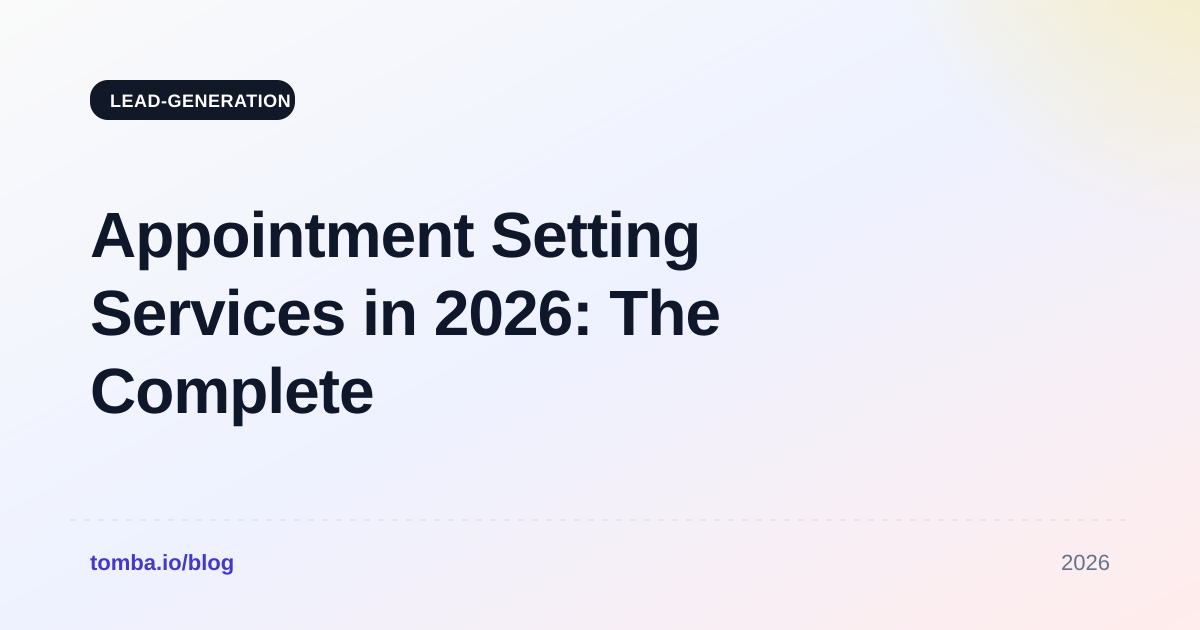 Appointment Setting Services in 2026: The Complete Guide