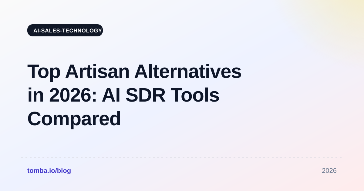 Top Artisan Alternatives in 2026: AI SDR Tools Compared
