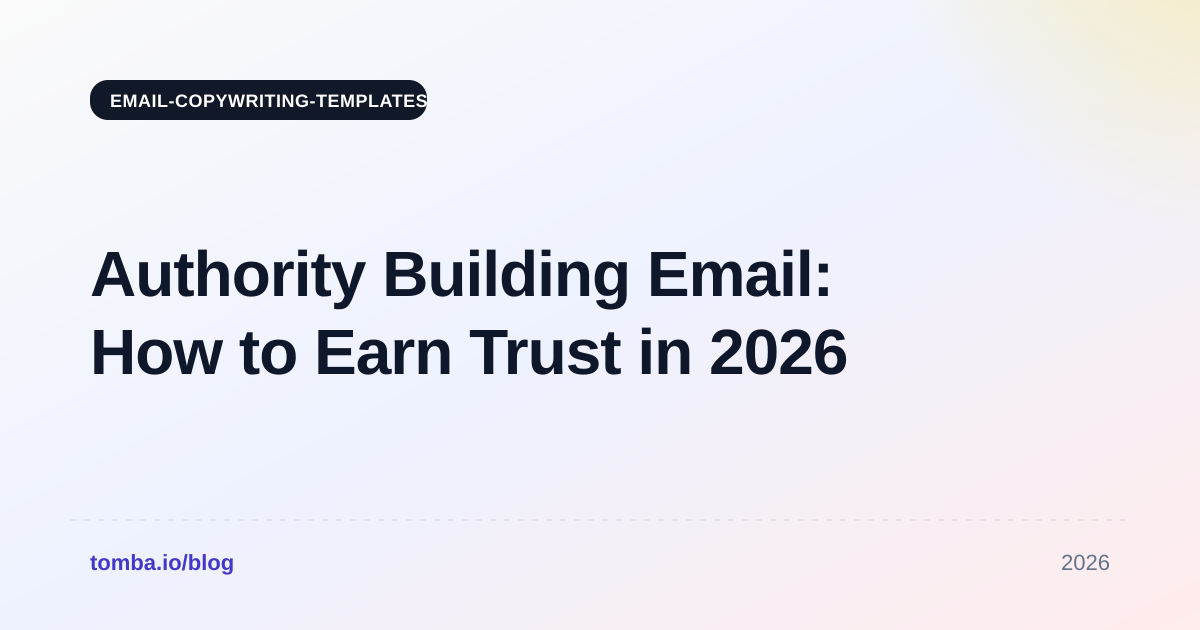 Authority Building Email: How to Earn Trust in 2026