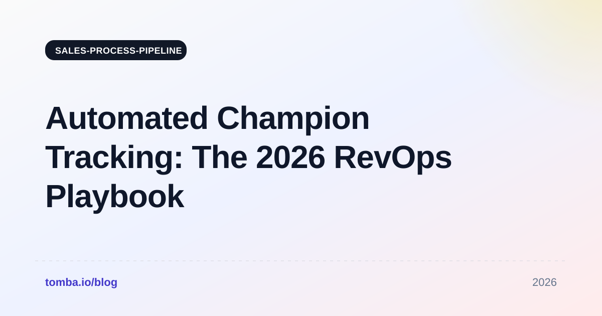 Automated Champion Tracking: The 2026 RevOps Playbook