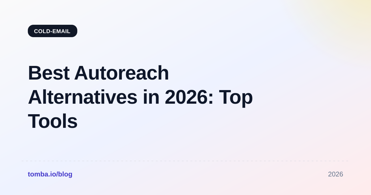Best Autoreach Alternatives in 2026: Top Tools Compared