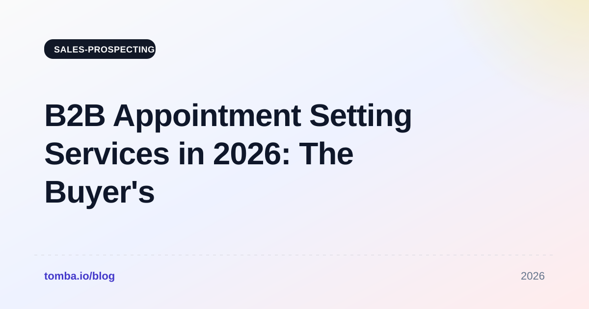 B2B Appointment Setting Services in 2026: The Buyer's Guide