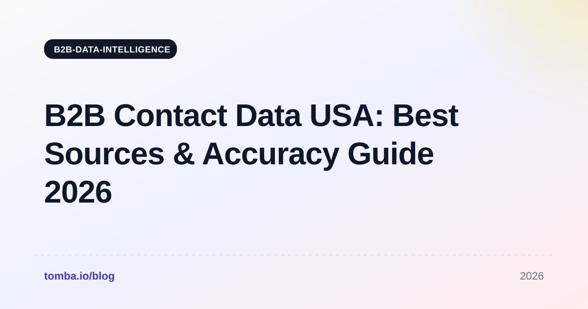 B2B Contact Data USA: Best Sources & Accuracy Guide 2026