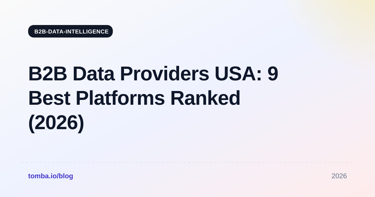 B2B Data Providers USA: 9 Best Platforms Ranked (2026)