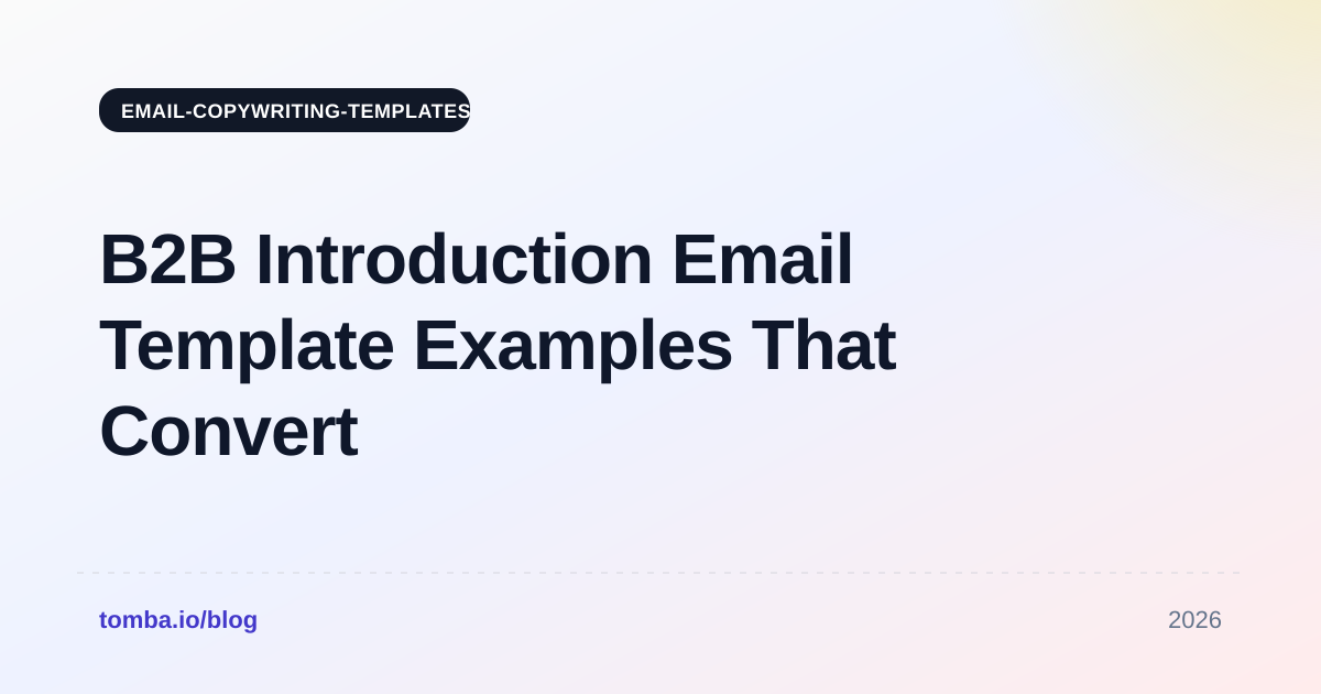 B2B Introduction Email Template Examples That Convert in 2026