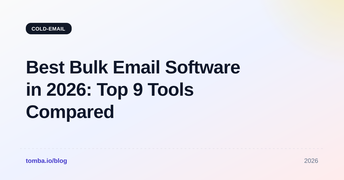 Best Bulk Email Software in 2026: Top 9 Tools Compared