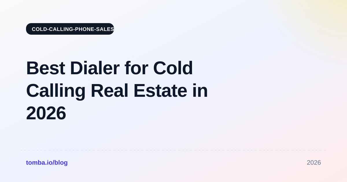 Best Dialer for Cold Calling Real Estate in 2026 Ranked
