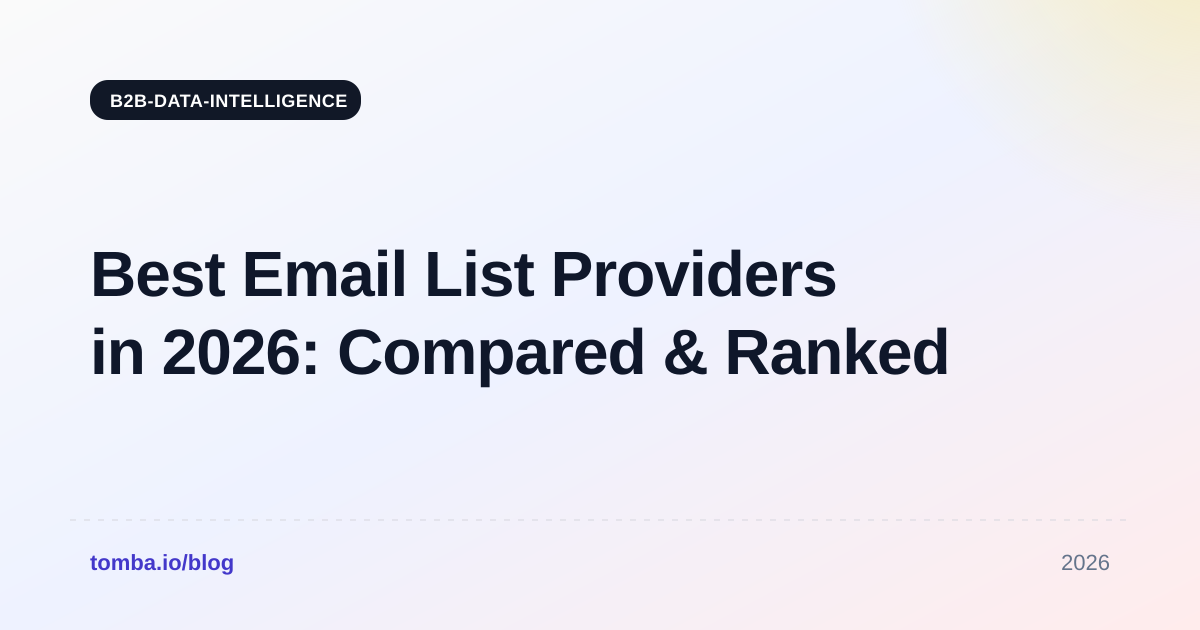 Best Email List Providers in 2026: Compared & Ranked