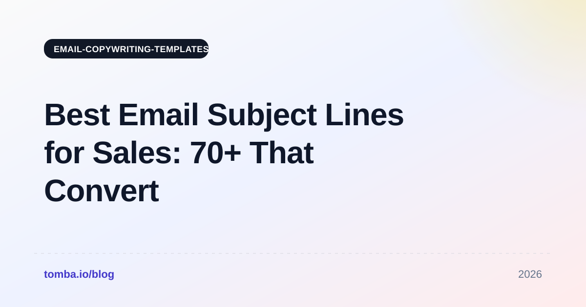 Best Email Subject Lines for Sales: 70+ That Convert (2026)