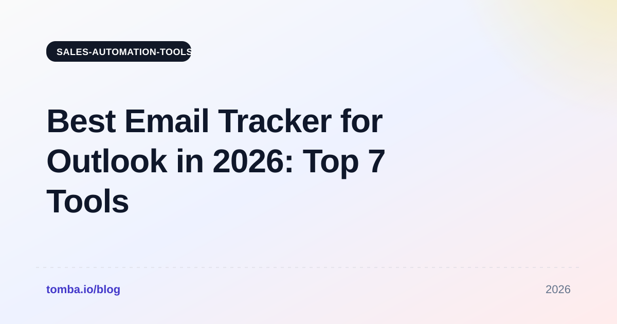 Best Email Tracker for Outlook in 2026: Top 7 Tools Ranked