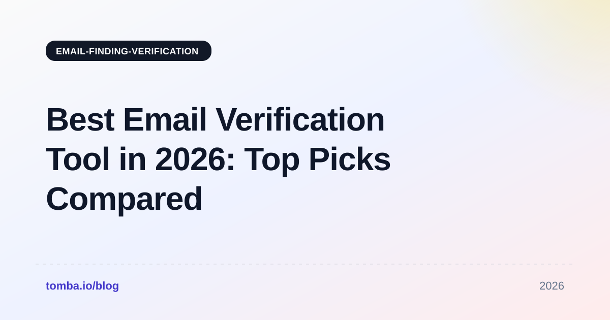 Best Email Verification Tool in 2026: Top Picks Compared