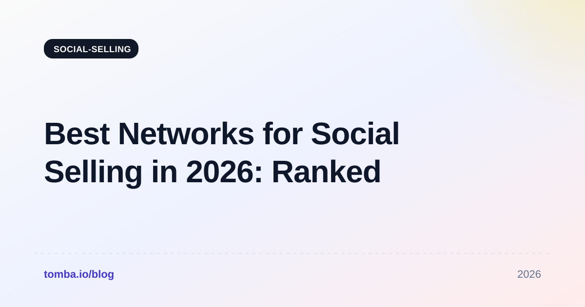 The Best Networks for Social Selling in 2026, Ranked
