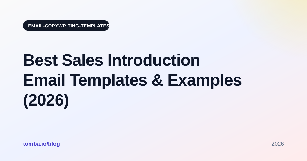 Best Sales Introduction Email Templates & Examples (2026)