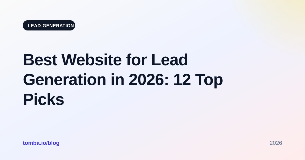 Best Website for Lead Generation in 2026: 12 Top Picks