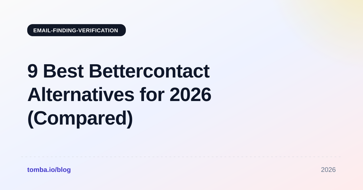 9 Best Bettercontact Alternatives for 2026 (Compared)
