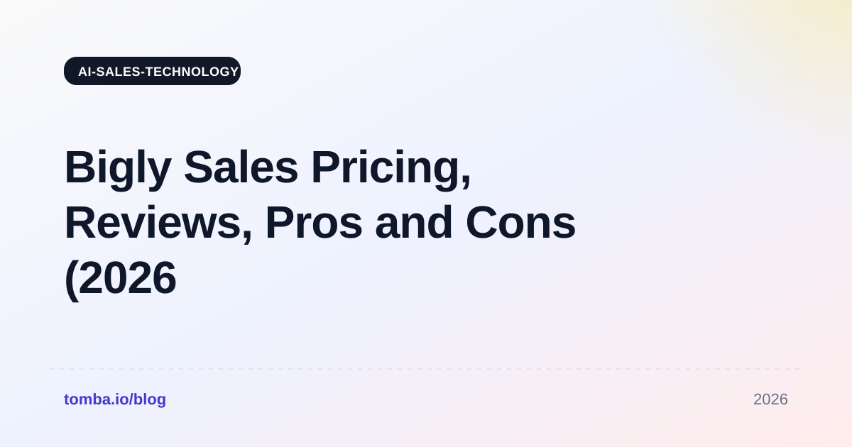 Bigly Sales Pricing, Reviews, Pros and Cons (2026 Guide)