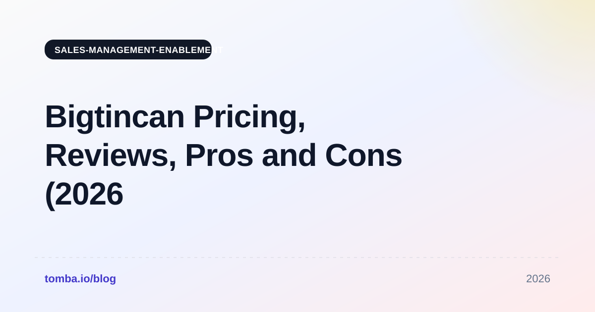 Bigtincan Pricing, Reviews, Pros and Cons (2026 Guide)