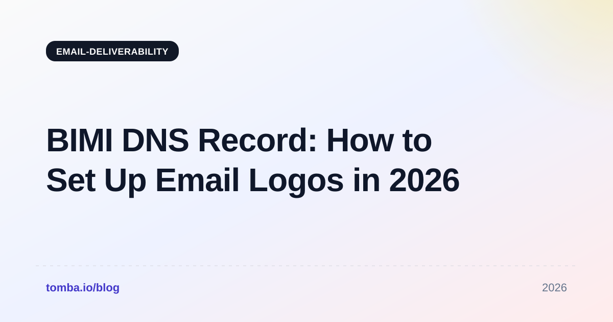 BIMI DNS Record: How to Set Up Email Logos in 2026