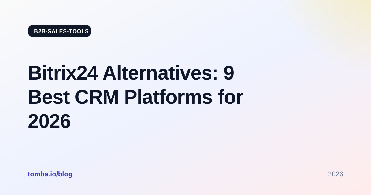 Bitrix24 Alternatives: 9 Best CRM Platforms for 2026