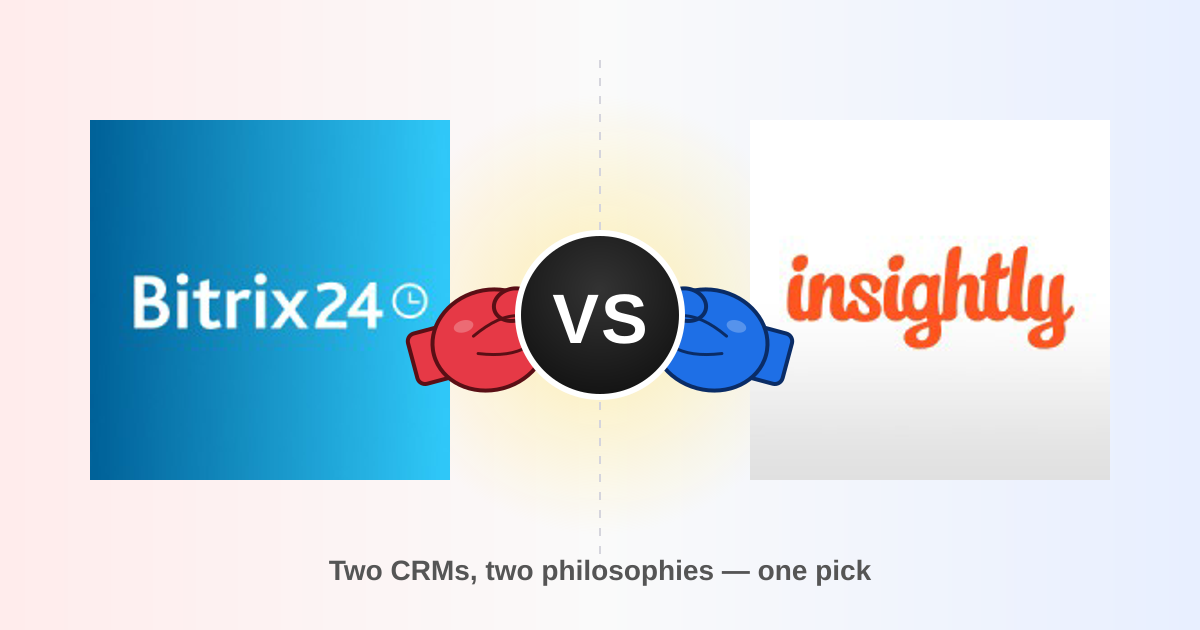 Bitrix24 vs Insightly 2026: Which CRM Wins for B2B?