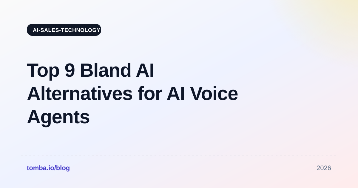 Top 9 Bland AI Alternatives for AI Voice Agents in 2026