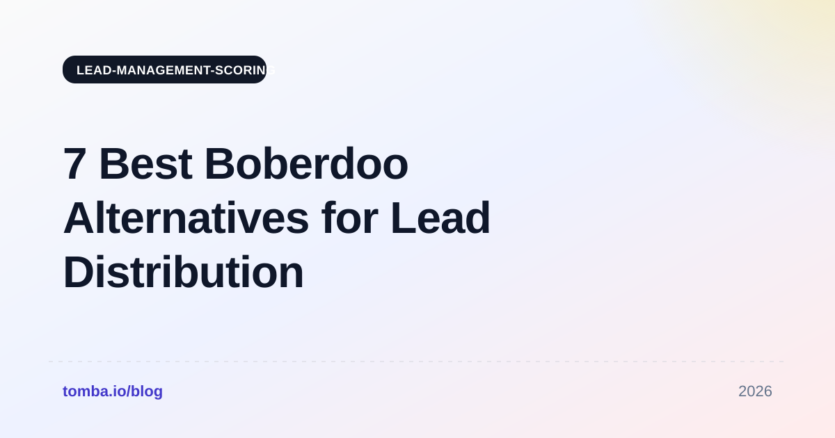 7 Best Boberdoo Alternatives for Lead Distribution in 2026