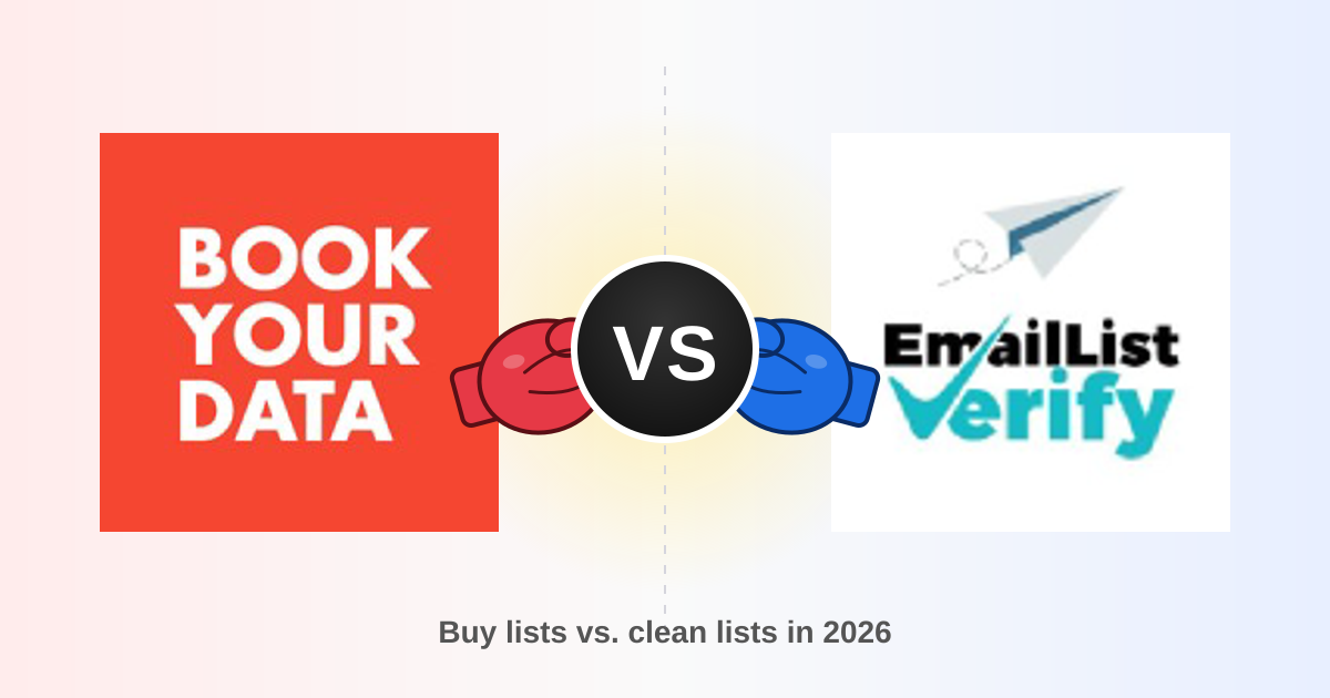 BookYourData vs EmailListVerify: 2026 Comparison Guide