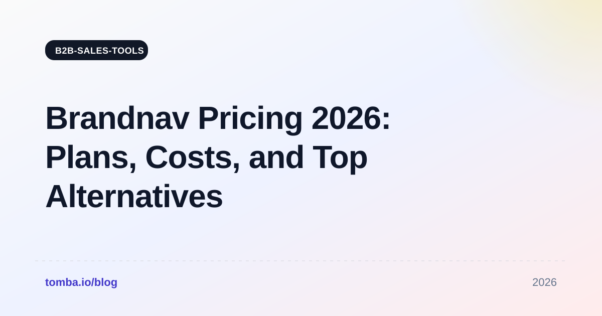 Brandnav Pricing 2026: Plans, Costs, and Top Alternatives