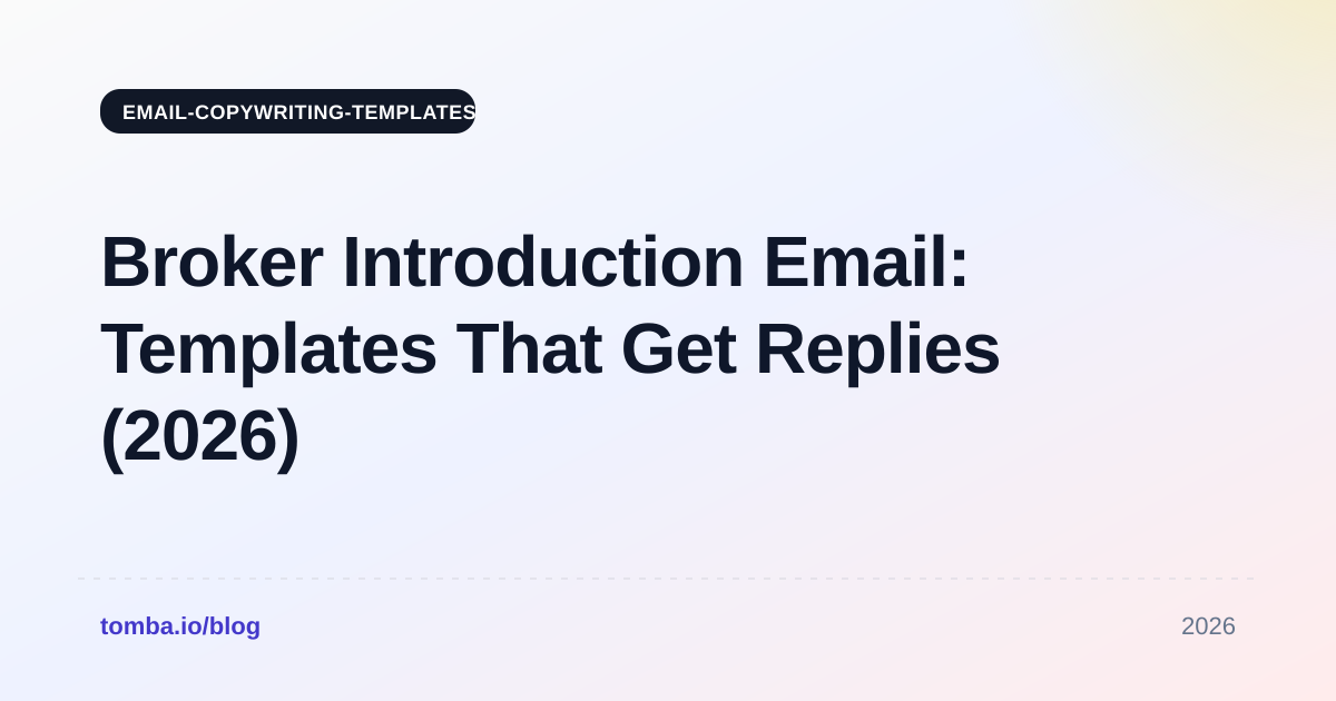 Broker Introduction Email: Templates That Get Replies (2026)