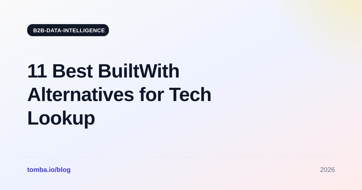 11 Best BuiltWith Alternatives for Tech Lookup in 2026
