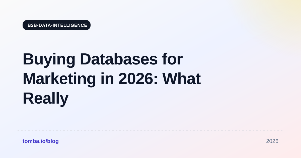 Buying Databases for Marketing in 2026: What Really Works