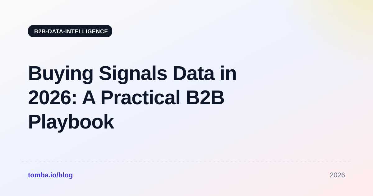 Buying Signals Data in 2026: A Practical B2B Playbook