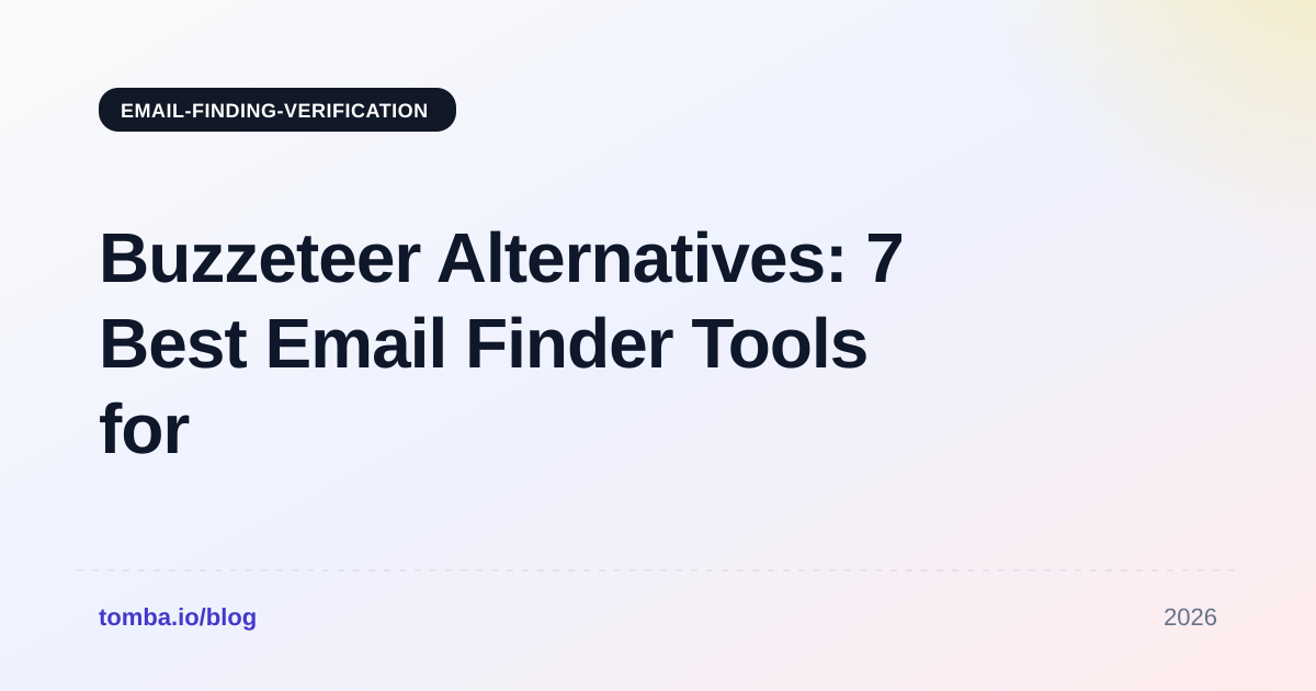 Buzzeteer Alternatives: 7 Best Email Finder Tools for 2026